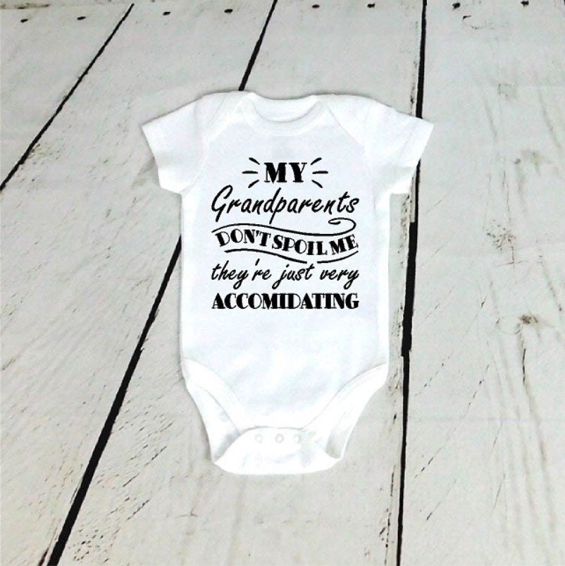 Funny Toddler Boy Gift, Stocking Stuffer, Girl Outfit, Kids Shirt, My Grandparents don't spoil me, They're just very accommodating, Grandpa